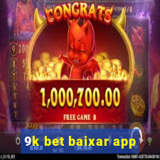 9k bet baixar app